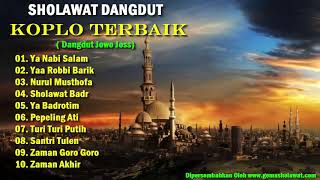 Full Sholawat Dangdut Koplo terbaik Dangdut Jowo Joss [upl. by Van]