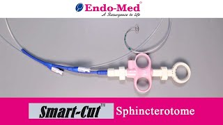 Smart Cut Sphincterotome  EndoMed Technologies [upl. by Huei]