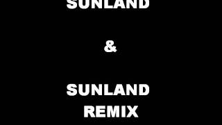 Sunland music [upl. by Maddox]