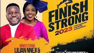 Finish Strong  LIlian Nneji  Covenant Nation  High Praise [upl. by Akemeuwkuhc]