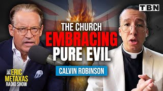 Calvin Robinson Christians TOLERATING Evil amp the PUSH Toward Secularism  Eric Metaxas on TBN [upl. by Line]