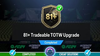 81 Tradeable TOTW Upgrade Pack Opened  Cheap Solution amp SBC Tips  FC 24 [upl. by Adidnac]