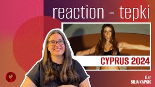 REACTION • Silia Kapsis  Liar Eurovision 2024 🇨🇾 Cyprus [upl. by Ragen]