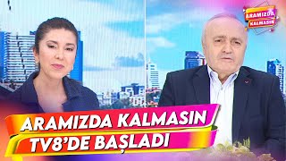 Aramızda Kalmasın Yeniden TV8 Ekranlarında  Aramızda Kalmasın 1 Bölüm [upl. by Ymrots766]