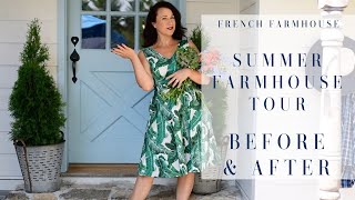 FRENCH FARMHOUSE  Farmhouse Summer Tour 2019  Farmhouse Remodel BEFOR AND AFTER [upl. by Dahcir]