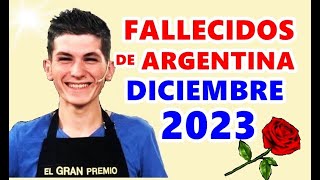 Figuras Fallecidas de Argentina en Diciembre del 2023 [upl. by Chucho]