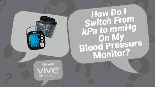 How Do I Switch Units From kPa to mmHg On My Blood Pressure Monitor  Vive Precision  DMD1001 [upl. by Wrench310]