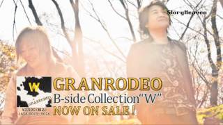 GRANRODEO  B‐side Collection quotWquot  CM [upl. by Stila]