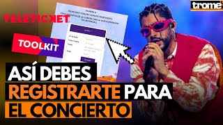 BAD BUNNY EN LIMA ¿Cómo registrar tus entradas con tu DNI para el concierto [upl. by Marguerita]