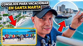 Qué NO lo tumben en SANTA MARTA🤬 22 Consejos Ganadores Para Disfrutarla Mejor [upl. by Sand]