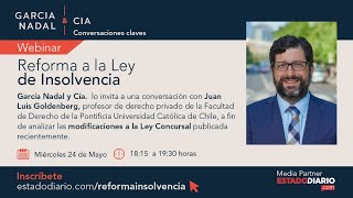 Webinar Reforma a la Ley de Insolvencia [upl. by Mel]