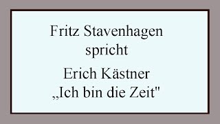 Erich Kästner „Ich bin die Zeitquot [upl. by Koss]