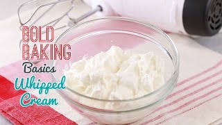 How to Make Whipped Cream  Gemmas Bold Baking Basics [upl. by Nelyahs]