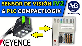 🟥⬜️⬛️ 22 COMUNICAR SENSOR DE VISIÓN IV2 CON PLC COMPACTLOGIX [upl. by Fairbanks]