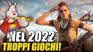 Troppi giochi in uscita nel 2022 Quali giocherete [upl. by Norab]