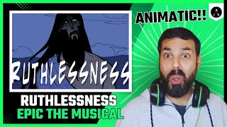 RUTHLESSNESS  EPIC The Musical  Animatic  REACTION  THAT ENDINGKilled me [upl. by Nuarb141]