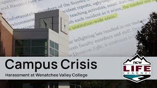 Campus Crisis Harassment at Wenatchee Valley College [upl. by Atwahs]