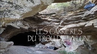 URBEX  Les Carrières Du Trou De La Lune Ep50 [upl. by Kristine]