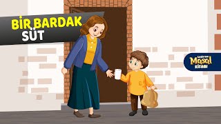 Bir Bardak Süt  Leylanın Masal Kitabı [upl. by Gayleen]