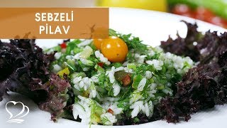 SEBZELİ PİLAV Tarifi [upl. by Gleda]