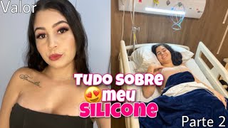 TUDO SOBRE MEU SILICONE  Contei tudo  Parte 2 [upl. by Conners]