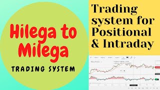 Hilega Milega trading system For Positional amp Intraday Trade  Swing trade [upl. by Andee701]