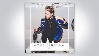 Bakermat presents The Circus 023 [upl. by Yeldua]