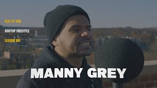 Manny Grey  ROOFTOP FREESTYLE 2024 [upl. by Derwood96]