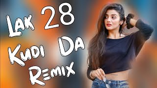 LAK 28 KUDDI DA 47 WEIGHT KUDDI DA  DILJEET DOSNAJH amp YO YO HONEY SINGH DJ REMIX 4x4 Vibration [upl. by Nairde]