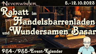 NEVERWINTER EventKalender Rabatt im Wundersamer Basar amp HandelsbarrenHändler  5  121023  PS [upl. by Otrebmal5]