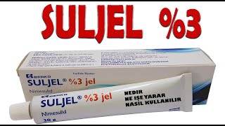 SULJEL Nimesulid Nedir Niçin Kullanılır Nasıl Kullanılır Yan Etkileri Nelerdir [upl. by Hcire]