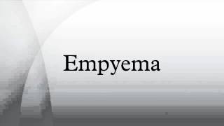 Empyema [upl. by Ecirtnuahs]