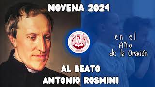 Día 9  NOVENA 2024 AL BEATO ANTONIO ROSMINI [upl. by Orelee]