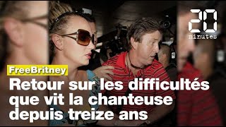 FreeBritney  Retour sur les difficultés que vit la chanteuse depuis treize ans [upl. by Cadmar]