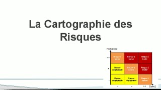 La Cartographie des Risques [upl. by Nevet]