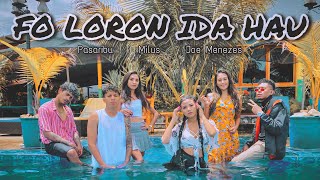 OVID16  FO LORON IDA HAU OFFICIAL MUSIC VIDEO [upl. by Nawat]