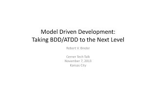 Model Driven Development  Taking BDDATDD to the Next Level [upl. by Gernhard]