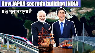 How Japan Making INDIAS biggest infrastructure projects  INDIA JAPAN [upl. by Banks]