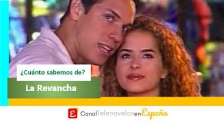 ¿Qué sabemos de La Revancha 2000 telenovela protagonizada por Danna García y Jorge Reyes [upl. by Ellener549]