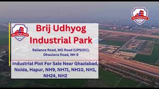 Industrial Plots and Warehouse For Sale In Ghaziabad  Brij Udhyog Vihar  Near Reliance Road NH9 [upl. by Dibbrun]