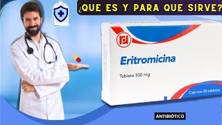 ERITROMICINA💊¿Qué es y para que sirve TRANSMISIÓN SEXUAL  ¡Descubre todos los detalles [upl. by Adnawyek]