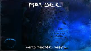 DUKI  Malbec  TECHNO REMIX [upl. by Ardnuasak]