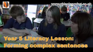 Ofsted Outstanding Year 5 KS2 Literacy Lesson Observation  Forming Complex Sentences [upl. by Adnilre]