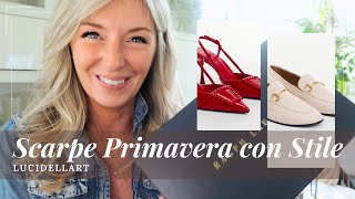 SI PARLA DI SCARPESCARPE PER PRIMAVERALE MIE SCARPE PREFERITE PER OGNI OCCASIONELucidellart [upl. by Azarcon]