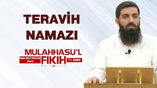 Teravih Namazı  Mulahhasu’l Fıkıh  71  Halis Bayancuk Hoca [upl. by Attiuqihc517]