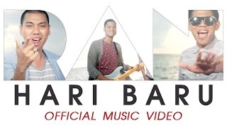 RAN  Hari Baru Official Music Video HD [upl. by Ferren]