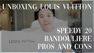 UNBOXING LOUIS VUITTON SPEEDY 20 BANDOULIERE  WHAT YOU SHOULD KNOW BEFORE BUYING  PROS amp CONS [upl. by Wivina]