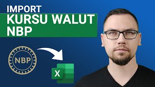 Excel Kurs Walut NBP – Jak Zaimportować i Wykonać Przewalutowanie [upl. by Aitahs]