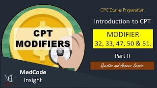 CPT modifiers with examples Part 2 [upl. by Eleirbag]