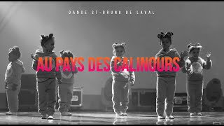 AU PAYS DES CALINOURS  Relive the moment Danse StBruno de Laval [upl. by Aidnyl]